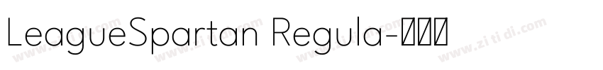 LeagueSpartan Regula字体转换
